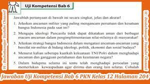 Kunci jawaban kompetensi bab 6 pkn kelas 11 untuk smk sma ma mak uraikan arti penting persatuan dan kesatuan bagi bangsa indonesia! Jawaban Uji Kompetensi Bab 6 Pkn Kelas 12 Halaman 204 Youtube