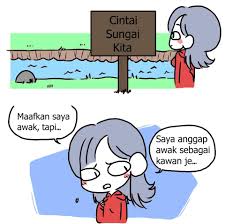 Cintai alam sekitar, hentikan mencemari alam sekitar. Cintai Sungai Kita Malaysia