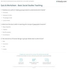 We pose critical questions to the authors of social business by design. Quiz Worksheet Basic Social Studies Teaching Study Com