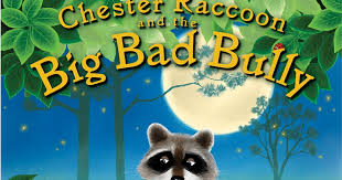 Audrey penn (goodreads author), barbara gibson (illustrator) asin: The Bookish Elf Chester Raccoon And The Big Bad Bully By Audrey Penn Illustrated By Barbara L Gibson