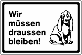 Entdecke rezepte, einrichtungsideen, stilinterpretationen und andere ideen zum ausprobieren. Wir Mussen Draussen Bleiben Hinweisschilder Aus Pvc Folie Und Aluminium Seton