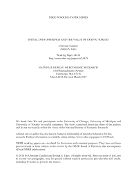 A token may either define a cryptocurrency in general (btc, eth, eos, etc.) or refer to a when investing in a certain crypto startup, an investor hopes that the value of tokens will soon rise and recoup the initial expenses. Https Www Nber Org System Files Working Papers W24418 W24418 Pdf