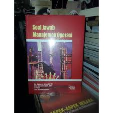 Apa yang di maksud manajemen operasional? Soal Jawab Manajemen Operasi 001 Shopee Indonesia