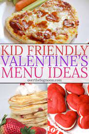 Jan 03, 2018 · find a year of themed dinner party ideas for every month and season, including table settings, menus, and tips. Kid Friendly Valentine S Day Menu Ideas Over The Big Moon