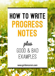 How To Write Progress Notes Home Health Care Nursing