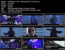 Pitbull Feat T Pain Hey Baby Drop It To The Floor Download Hq Music Video Vob Of Pitbull T Pain