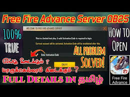What is free fire redemption? Free Fire Advance Server Ob25 Activation Code And How To Open Full Details In Tamil 100 True Tgk Youtube