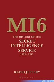 We apologize for the inconvenience. Mi6 The History Of The Secret Intelligence Service 1909 1949 Book Preview Collecting Mi6 The Home Of James Bond 007