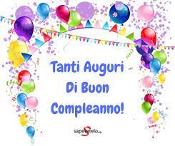 Auguri Di Buon Compleanno Le Frasi E Le Foto Migliori Buon Compleanno Auguri Di Buon Compleanno Compleanno
