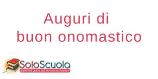 È evidente che non lo sa neanche il presidente. Auguri Di Buon Onomastico Le Frasi Piu Belle Di Sempre Soloscuola Com