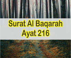 Ayat ini mengandung hukum wajibnya berjihad dijalan allah setelah sebelumnya kaum muslimin diperintahkan untuk meninggalkannya lainnya: Al Baqarah Ayat 216 Latin Dan Arab Serta Artinya Per Kata