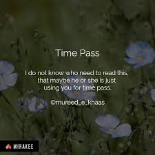 Time Pass English Love Quotes Powerful Quotes Love Quotes