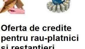 Oferta De Credite Pentru Rau Platnici In 2021