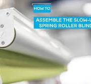 Assembling the Slow-up Spring Roller Blind