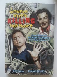 Amazon.com: I Wonder Who's Killing Her Now : Joanna Barnes, Bill Dana,  Stephen H. Stern: Movies & TV