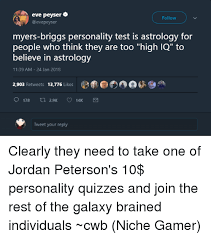 Eve Peyser Follow Myers Briggs Personality Test Is Astrology