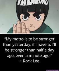 List 13 wise famous quotes about rock lee vs gaara: Top 20 Inspirational Quotes From Naruto 9 Tailed Kitsune