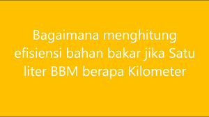 Berikut adalah penjelasan lengkap tentang konversi satuan volume beserta tabel konversi satuan lengkap dengan contoh soal. Cara Sederhana Menghitung Konsumsi Bbm Kendaraan Www Berilmu Com