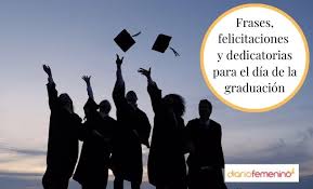 Te servirán como guía o como modelo cuando te toque redactar el tuyo. 79 Frases De Graduacion Mensajes Para Cerrar Una Etapa Y Abrir Otra