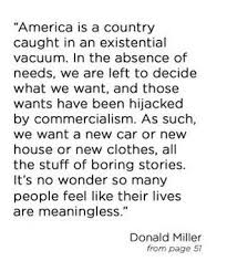 Inspiring and distinctive quotes by donald miller. 20 Donald Miller Ideas Cool Words Donald Words