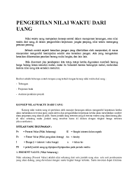 Pertanyaan tentang nilai waktu uang akan dikaitan dengan akuntansi sebab nilai sekarang bisa lebih baik daripada nilai sebelumnya. Doc Nilai Waktu Dari Uang Burhan Fudja Academia Edu