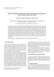Pdf Effect Of Vibration On Microstructures And Mechanical Properties Of 304 Stainless Steel Gta Welds