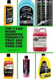 Maybe you would like to learn more about one of these? Top 7 Car Wash Shampoo Products That Are Good For Your Car Car Owners Wash Their Vehicles Several Times A Year Best Car Wash Products Car Wash Car Wash Soap