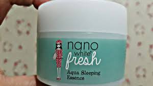 15cm x 20cm x 20cm availability: Nano White Fresh Aqua Sleeping Essence Youtube