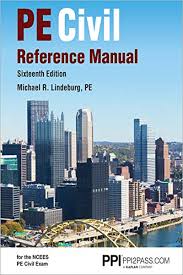 Ppi Pe Civil Reference Manual 16th Edition Hardcover Comprehensive Reference Manual For The Ncees Pe Civil Exam By Michael R Lindeburg Pe Ppi A Kaplan Free Books Download Free