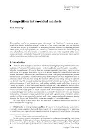 Mark armstrong is professor of economics at university college london. Pdf Competition In Two Sided Markets