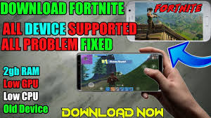 The #1 battle royale game! Fortnite Android All Problems Fixed For 2gb Ram Phones Download Now Youtube