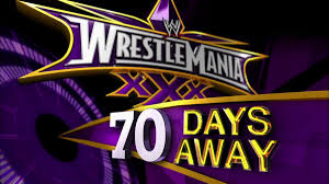 WrestleMania XXX is coming to New Orleans in 70 days!