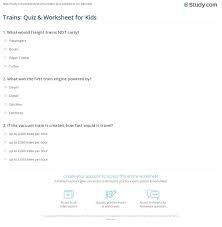 Community contributor can you beat your friends at this quiz? Trains Quiz Worksheet For Kids Study Com