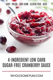 4 Ingredient Sugar Free Low Carb Cranberry Sauce Paleo Gluten Free This Healthy Su Sugar Free Cranberry Sauce Low Carb Holiday Recipes Cranberry Recipes