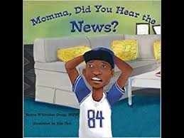 Books Read Aloud Mama Did You Hear The News By Sanya Whittaker Gragg Storytimewithmsmelange Youtube In 2020 Picture Book Black Lives Mommas
