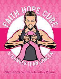 Other than skin cancer, breast cancer is the most common cancer among american women. Breast Cancer Planner 2020 2023 Four Year Monthly Planner Pink Awareness Ribbon Faith Hope Cure Calendar Notebook And More Planners Cure Cancer 9781695992610 Amazon Com Books