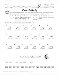 The printable worksheets here help kids to practice decimal multiplication. A Smart Butterfly Multiplying Decimals And Whole Numbers Scholastic Success With Decimals Grade 5 By