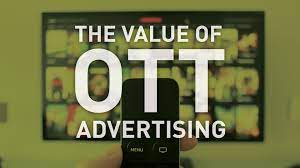 The Value Of Ott Advertising Rcp Marketing