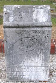 Luck Leroy “Lucky” Tanner (1888-1928)