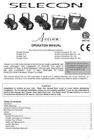 The 1200 high performance fresnel provides unmatched performance and beam quality. Selecon Acclaim Fresnel Operation Manual Pdf Download Manualslib