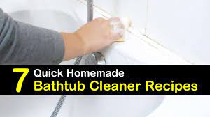 I do a lot of my own homemade cleaners. 7 Amazing Diy Bathtub Cleaner Recipes