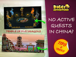 Tips & strategy guide | touch. Diggy S Adventure Tips Tricks Continue No Active Quests In China Do Not Worry Visit The Temple Of 5 Dragons On The Main Map In China And One Of Dragons May Have Something