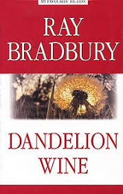 рэй брэдбери вино из одуванчиков скачать бесплатно полную версию Kniga Dandelion Wine Bradbury Ray Douglas Skachat Besplatno Chitat Onlajn