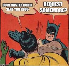 Une fois l'installation terminée, cliquez sur l'icône pour démarrer. Batman Slapping Robin Meme Imgflip