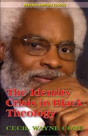 The Identity Crisis in Black Theology: Cecil Wayne Cone: 9780929386638:  Amazon.com: Books