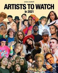 She is one of the most widely known singers on this list, as well as one of the best vocalists, deserves to be in the top 5. The Top 21 Artists To Watch In 2021 Ones To Watch