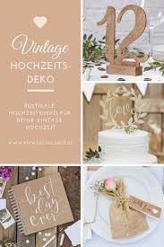 Wunderschone Dekoration Und Accessoires Fur Deine Rustikale Vintage Hochzeit Von Tischnummern Und Vasen Uber Cake Topper Vintage Hochzeit Deko Vintage Hochzeit