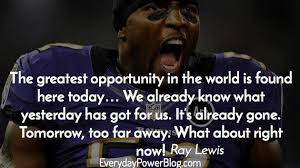 Ray Lewis Quotes About Life And Becoming A Fearless Champion Ray Lewis Quotes Great Sports Quotes Life Quotes