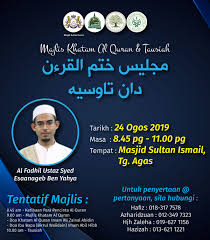 Nanti kalau save kat tempat lain mesti tak jumpa dah. Majlis Khatam Al Quran Dan Tausiah Di Tangkak Design For Daawah Tempah Design Murah Upah Design Murah Poster Pengajian Kitab Upah Design