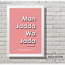 Man jadda wajada, sebuah pepatah arab yang sangat terkenal. Shopee Indonesia Jual Beli Di Ponsel Dan Online